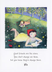 Good friends are like stars...