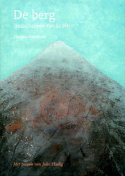 De berg, landschappen van de ziel