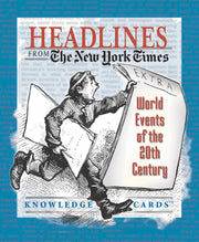 Headlines from the New York Times - World events of the 20th century