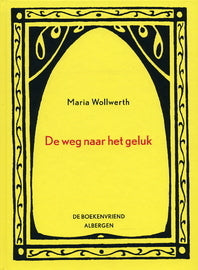De weg naar het geluk