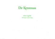 De Kerstroos