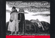 The glorious nosebleed