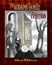 The Addams Family - An Evilution
