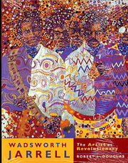 Wadsworth Jarrell - The artist as revolutionary