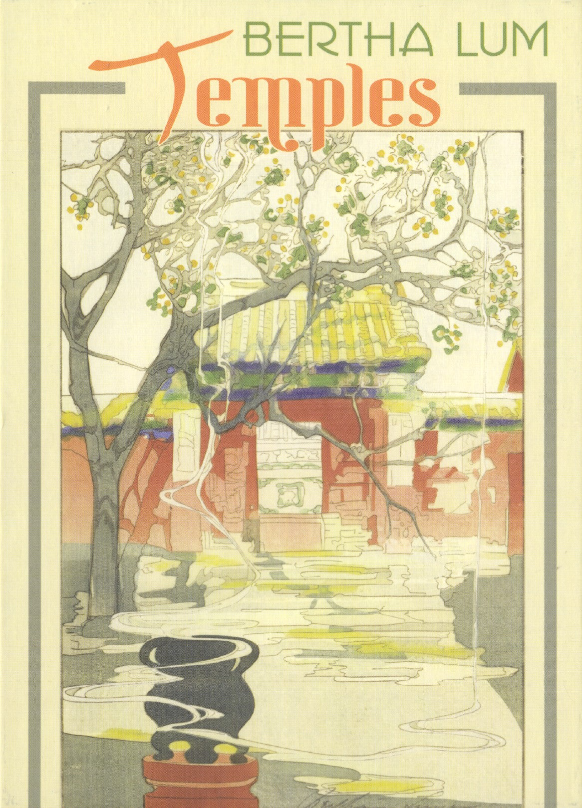 Bertha Lum - Temples