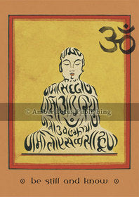 Sanskrit Buddha - Be still and know
