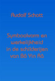 Symboolvorm en werkelijkheid in de schilderijen van Bô Yin Râ