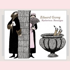 Edward Gorey - Mysterious messages