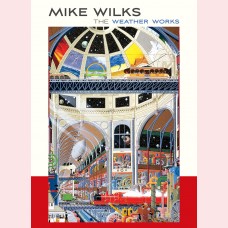 Mike Wilks - The weather works