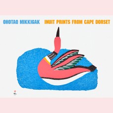 Ohotao Mikkigak - Inuit prints from Cape Dorset