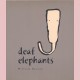 deaf elephants