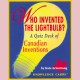 Who invented the lightbulb? Canadian inventions