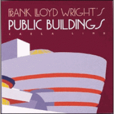 Frank Lloyd Wright's Public buildings