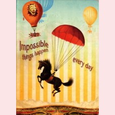 Impossible things happen every day