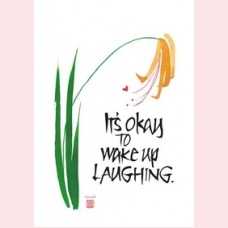 It's okay to wake up laughing
