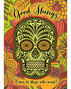 Good things come to those who wait!