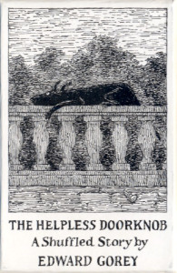 The helpless doorknob - A shuffled story