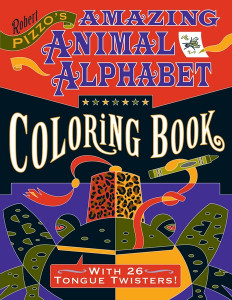 Robert Pizzo's Amazing Animal Alphabet