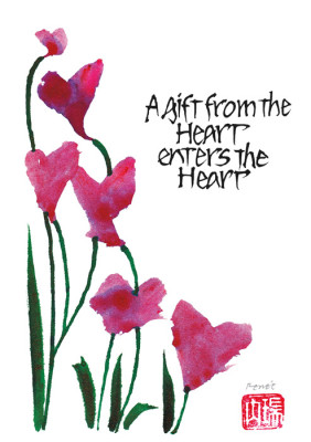 A gift from the heart enters the heart