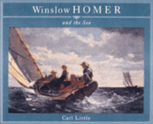 Winslow Homer and the sea