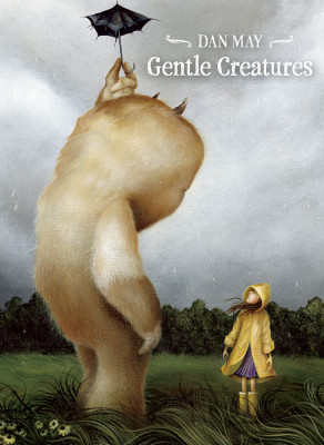 Gentle creatures - Dan May