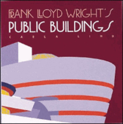 Frank Lloyd Wright's Public buildings