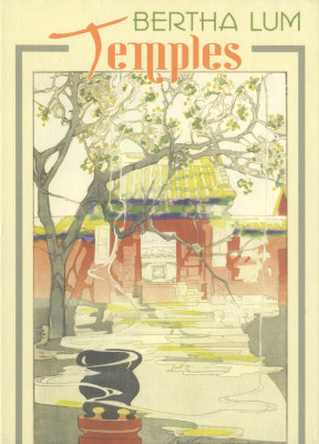 Bertha Lum - Temples