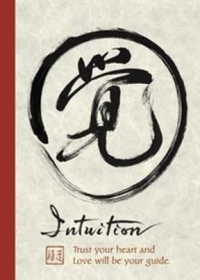 Intuition - Trust your heart...