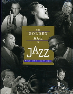 The Golden age of Jazz