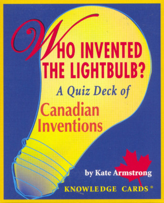 Who invented the lightbulb? Canadian inventions