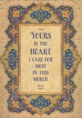 Yours is the heart I care for most in the world